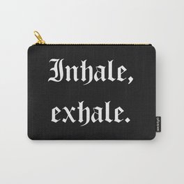 inhale, exhale Carry-All Pouch