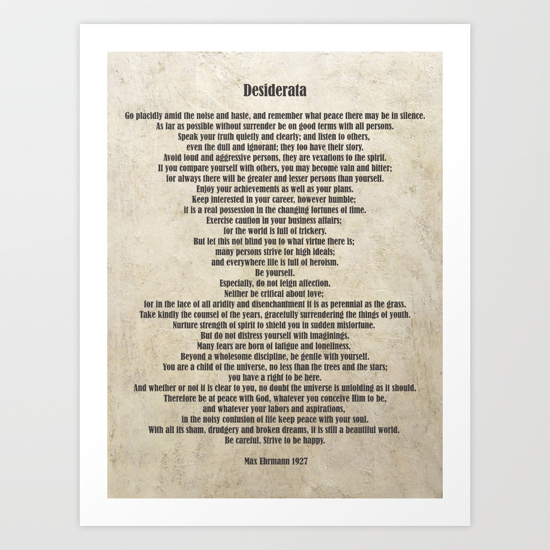 Desiderata Poem By Max Ehrmann Nr 1001 2 Art Print By Editvoros Society6