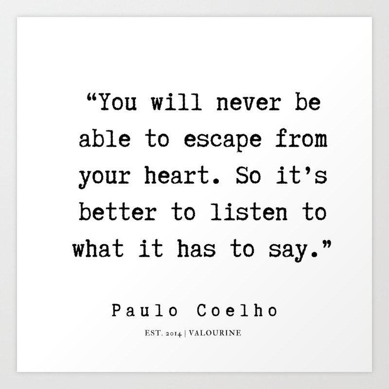 107 Paulo Coelho Quotes 190703 Art Print By Quotes And Sayings Society6