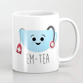 EM-Tea Coffee Mug | Emtgift, Puns, Dr, Cupoftea, Medic, Ambulancegift, Gifts, Teacup, Drawing, Pun 