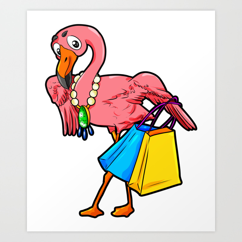 Shopping Flamingo Flamenco Shopaholic Gift Cartoon Art Print By Moonpie90 Society6