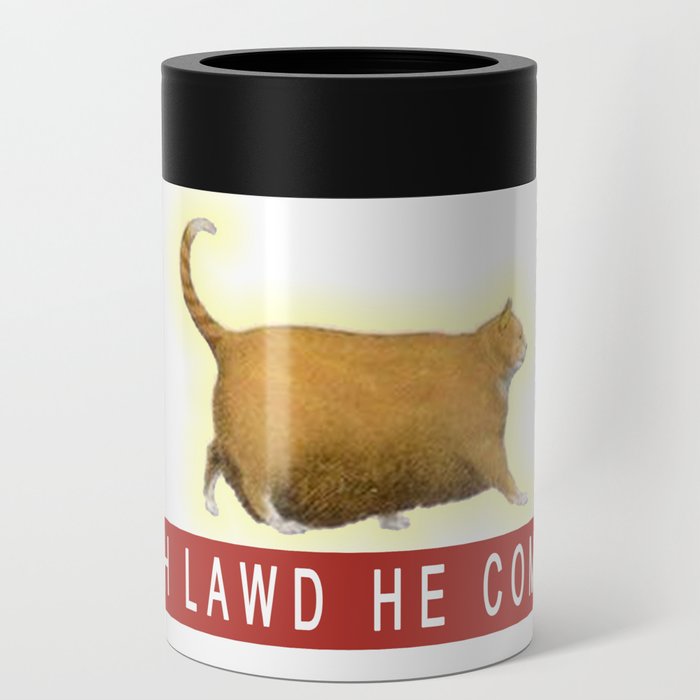 Chonk Cat Meme Can Cooler By Desteesigners Society6