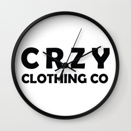 CRZY Clothing Co 01 Wall Clock