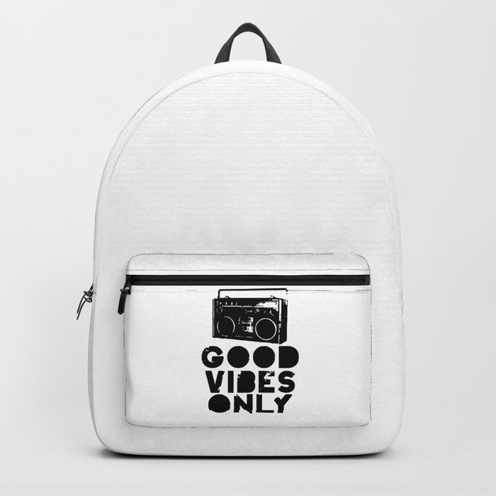 Good Vibes Only Boombox Backpack By Soulvisible Society6