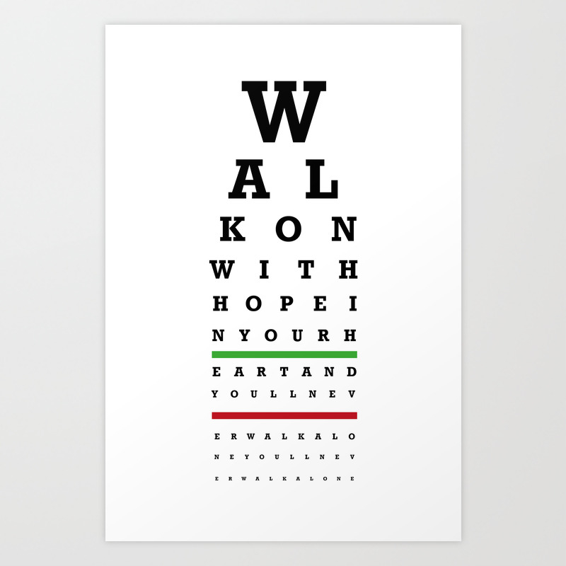 Eye Chart Liverpool Fc You Ll Never Walk Alone Art Print By Twelfthman Society6