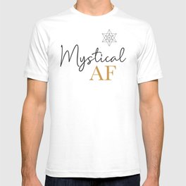 Mystical AF T-shirt