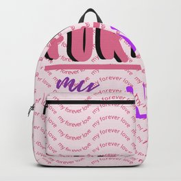 Forever My Love - note - notice  Backpack | Girl, Graphicdesign, Digital, Stripes, Cerice, Mylove, Girly, Forever, Purple, Girls 