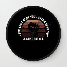 I See You I Hear You I Stand With You Wall Clock | Justdidit, Lgbtrights, Wejustdid, Graphicdesign, Blackpower, Blackpowerfirst, Africanamerican, Giftidea, Staystrong, Socialjustice 