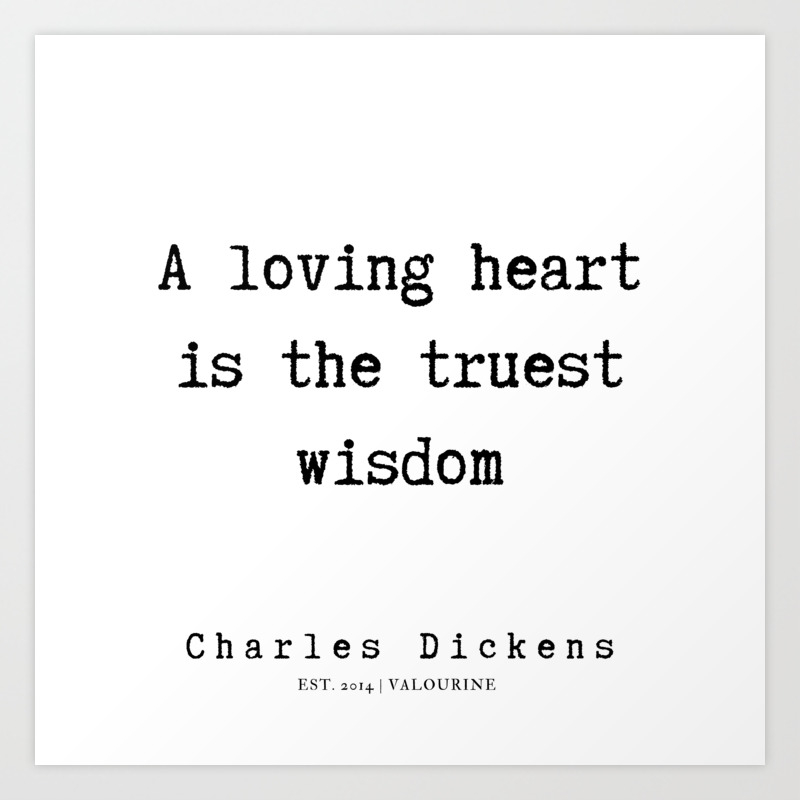 31 Charles Dickens Quotes 190727 Art Print By Quotesandsayings Society6