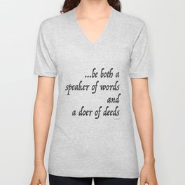 Iliad Quote, To be both a speaker of words and a doer of deeds by Homer Unisex V-Neck