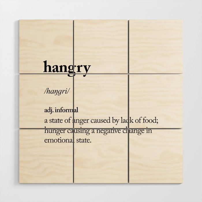 Hangry Black And White Contemporary Minimalism Typography Design Home Wall Decor Bedroom Wood Wall Art By Themotivatedtype Society6 At the motivated type, we we create art with words, using vintage typography and subway posters as inspiration. society6