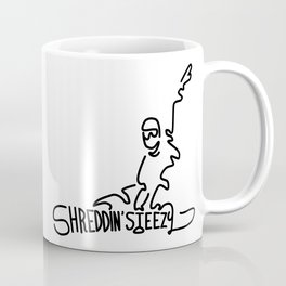 Shreddin' Steezy Coffee Mug