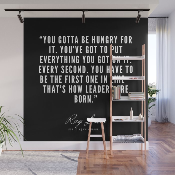 26 Ray Lewis Quotes 190511 Wall Mural By Quotesandsayings Society6