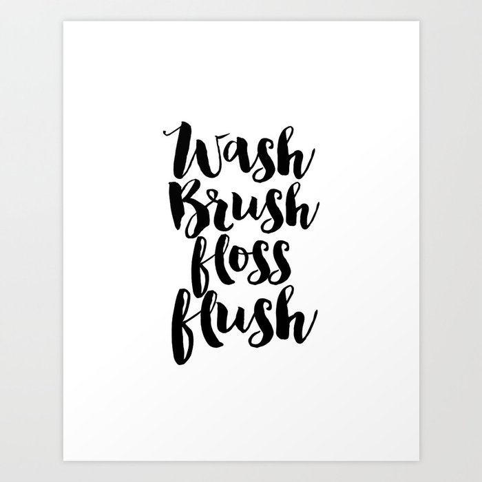 Bathroom Sign Bathroom Decor Printable Quotes Inspirationalposter Bathroom Poster Bathroom Wall Art Art Print By Typohouseart Society6