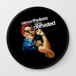 Rosie the Resister Nevertheless She Persisted Wall Clock