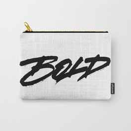 Bold! Carry-All Pouch