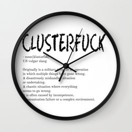 Clusterfuck Wall Clock