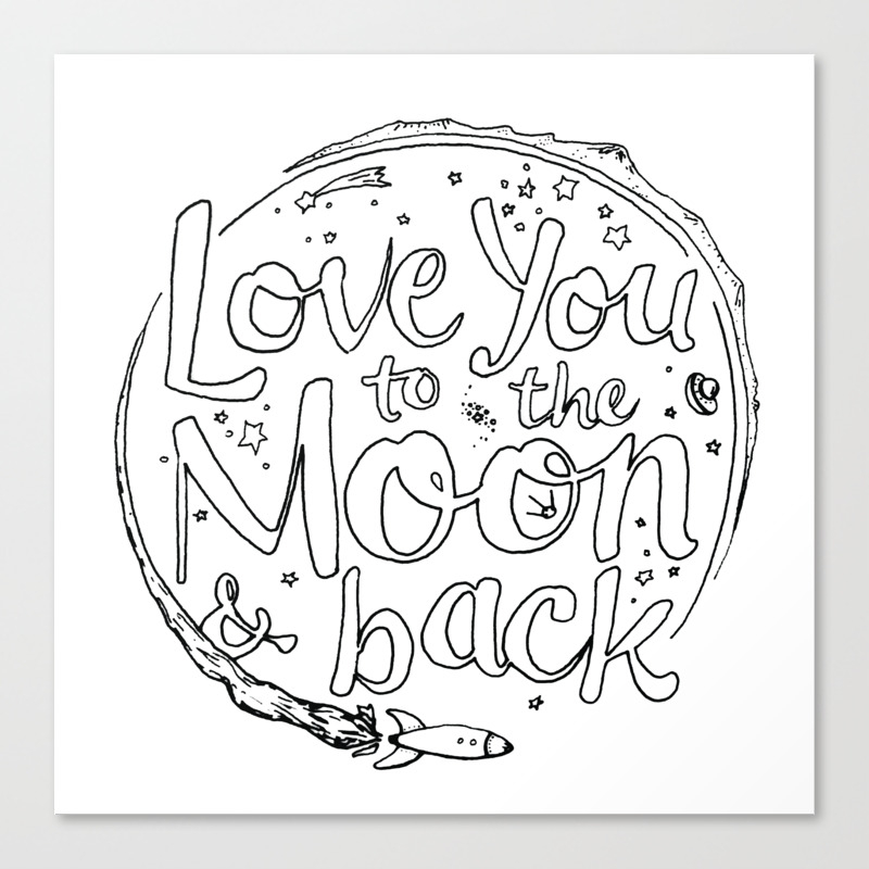 Love You To The Moon Back Coloring Page Canvas Print By Tim Oberg Society6 Love You To The Moon Back Coloring Page Canvas Print By Tim Oberg Society6