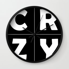 CRZY Clothing Co 06 Wall Clock