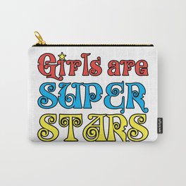 Girls are Super Stars Carry-All Pouch