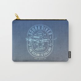 The Ocean Is Calling And I must Go Scuba Diving Carry-All Pouch