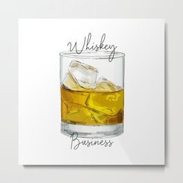 Whiskey Business Script Metal Print