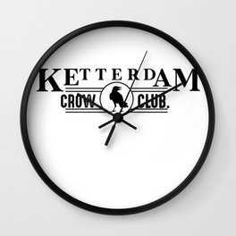 Ketterdam Crow Club  Wall Clock