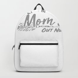 Mom Of Boys Outnumbered Backpack