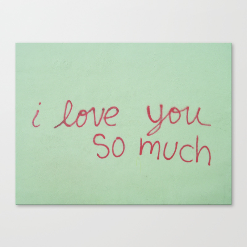 Usa Austin I Love You So Much Canvas Print By Shana S Shop Society6