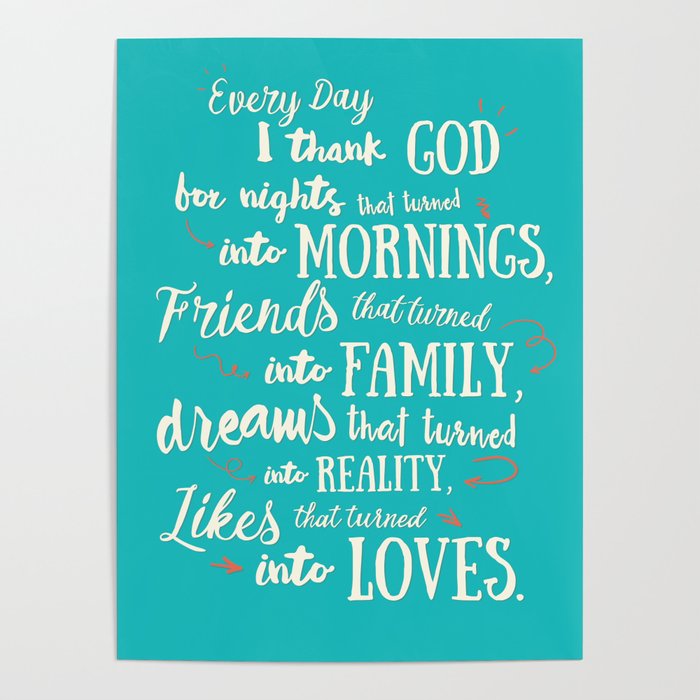 Thank God Inspirational Quote For Motivation Happy Life Love Friends Family Dreams Home Decor Poster By Stefanoreves Society6