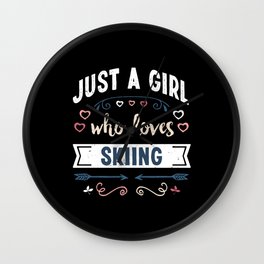 Just a Girl who loves Skiing Funny Gifts Wall Clock | Ski, Girls, Christmas, Gifts, Funny, Retro, Skiing, Mom, Women, Kids 