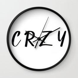 CRZY Clothing Co 02 Wall Clock