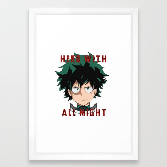 Hero With All Might Midoriya Izuku Deku Framed Art Print By Lindako7 Society6