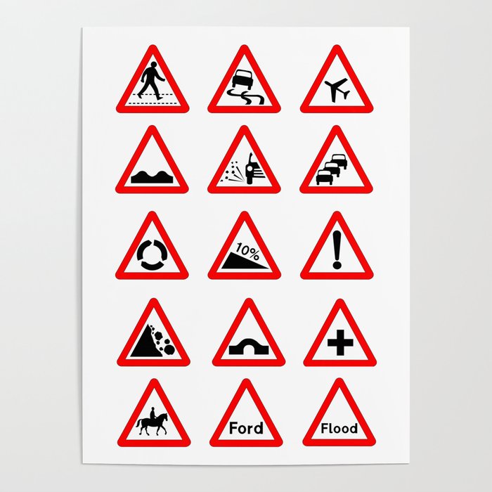15 Triangle Traffic Signs Poster By Homestead Digital Society6