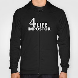 4Life Impostor - Always SUS Hoody