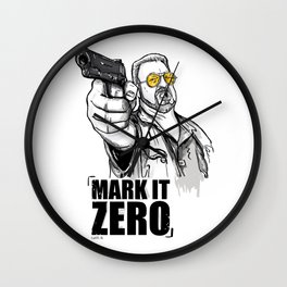 Mark it zero, the big lebowski Wall Clock