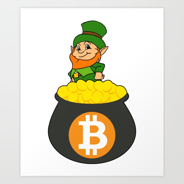 Leprechaun Bitcoin Pot Of Gold St Patricks Day Hodl Art Print By Teepsy Society6