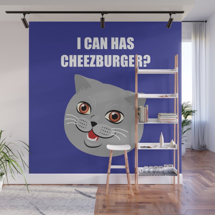 Funny Cat Meme I Can Has Cheezburger Wall Mural By Alicewieckowska Society6